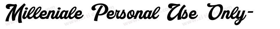 Milleniale Personal Use Only字体转换